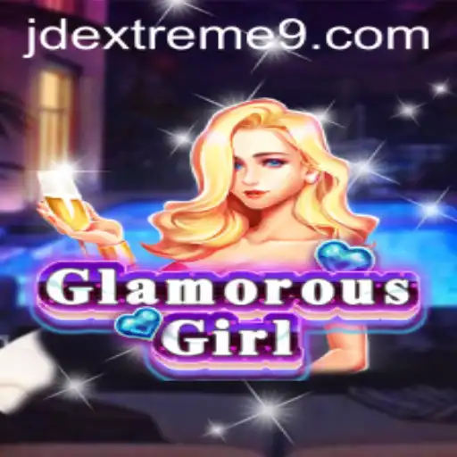 Exploring the Thrills of GlamorousGirl: A Dive into JD Extreme
