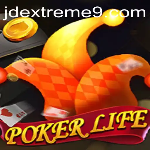 Exploring the Thrills of PokerLife: A Dive into JD Extreme